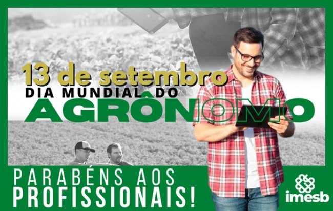 IMESB parabeniza todos os profissionais da agronomia pelo seu dia!