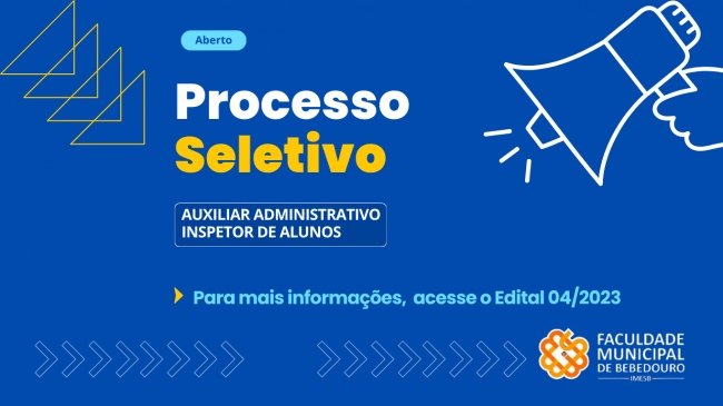 Inscrições abertas de Processo Seletivo para contratação temporária para os cargos e auxiliar administrativo e inspetor de alunos