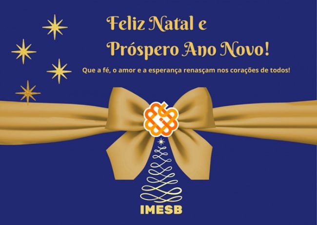 IMESB deseja a todos Feliz Natal e Próspero Ano Novo!