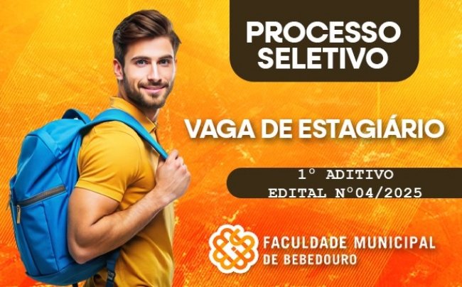 Aditivo 01 - Edital 04/2025: Processo Seletivo de Estagiários Remunerados – Cadastro de Reserva